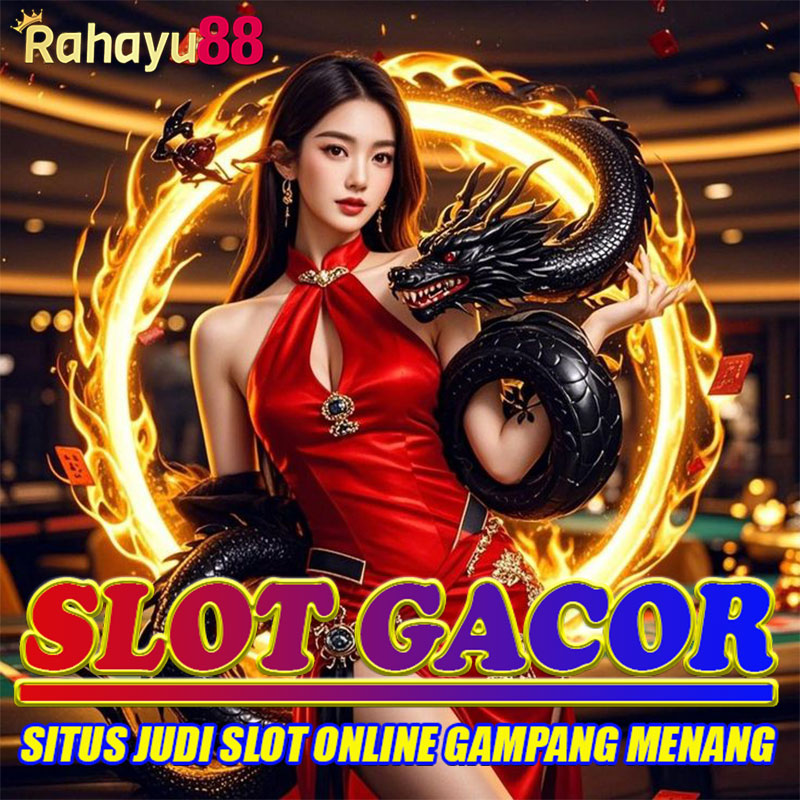 RAHAYU88 Agen Slot Online Terbaik Link Slot88 Resmi Gacor Hari Ini
